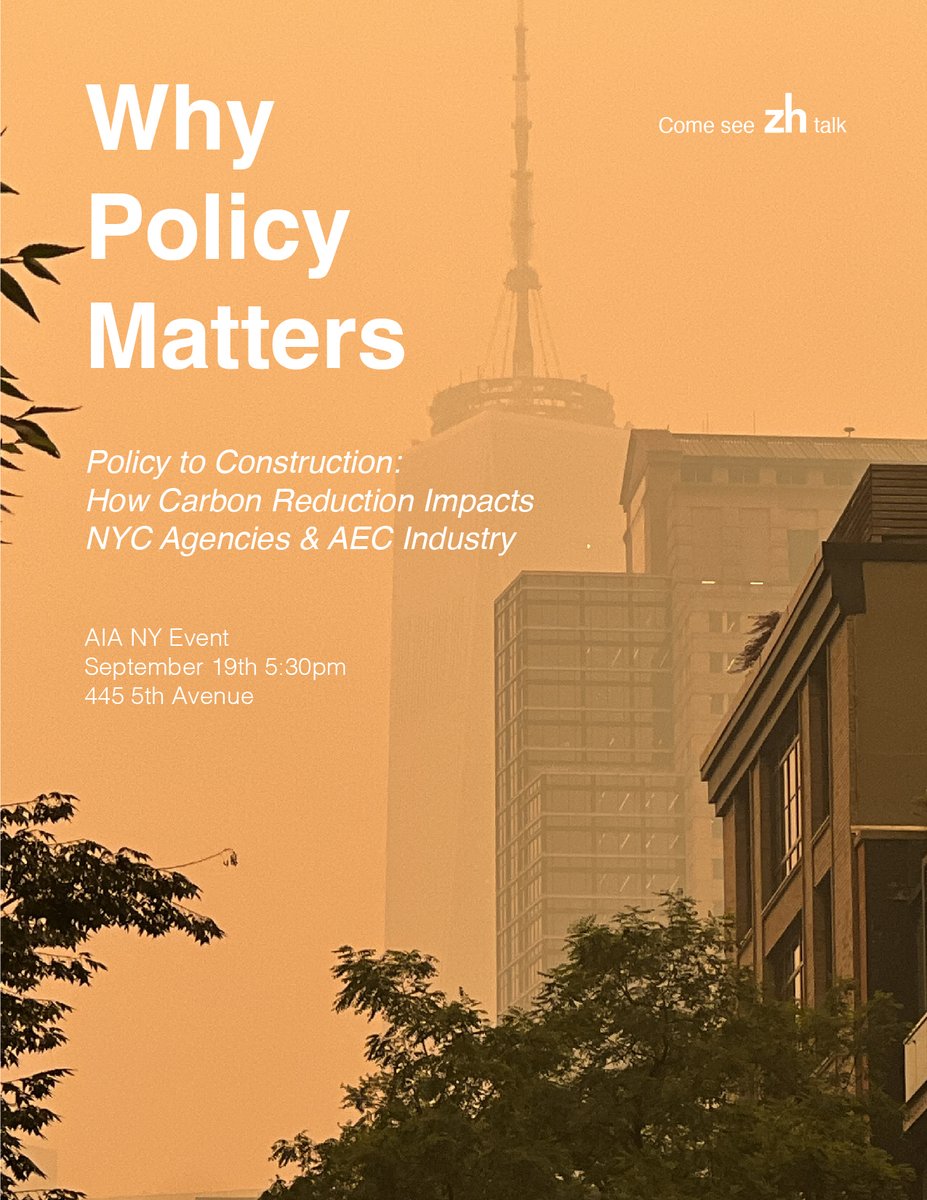 Kicking off climate week with an invitation to see ZH speak with other AEC industry experts on how recent changes in policy will be implemented throughout NYC agencies. Register here: calendar.aiany.org/2023/09/19/pol…

#ZHpresents #AIANY # brickandwonder #zharchitects #climateweek