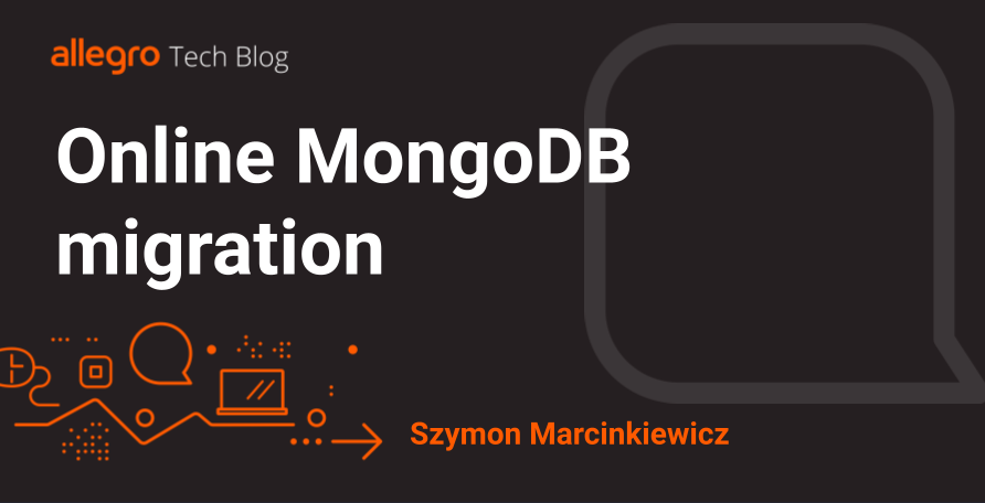 allegrotech's tweet photo. ‼ New blog post ‼

Szymon Marcinkiewicz (Senior Software Engineer at #AllegroTech) wrote an article about online #MongoDB migration.   

Check it out on #AllegroTechBlog ➡ https://t.co/pzDJ7ECMn5 https://t.co/B90ULjrFMQ