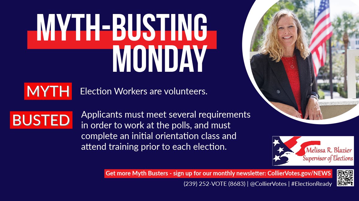 CollierVotes's tweet photo. It's Myth-Busting Monday! 👊💥

Remember:  Election Worker is a paid position. Those interested in working at the polls must submit an application, complete an initial orientation and attend training classes. 

Visit our website to learn how you can join our #ElectionTeam! https://t.co/aydSz0EM3A