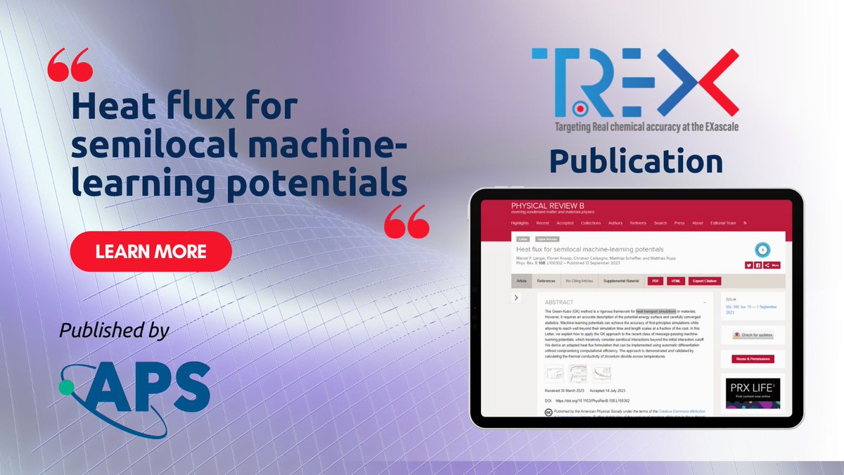 📢Download the newly released #TREX #Publication published <a href="/APSphysics/">American Physical Society</a>.

📑Heat flux for semilocal machine-learning potentials

Discover how to harness the power of Green Kubo #GK for precise simulations using message-passing #MachineLearning  potentials ➡️bit.ly/TREXpublication