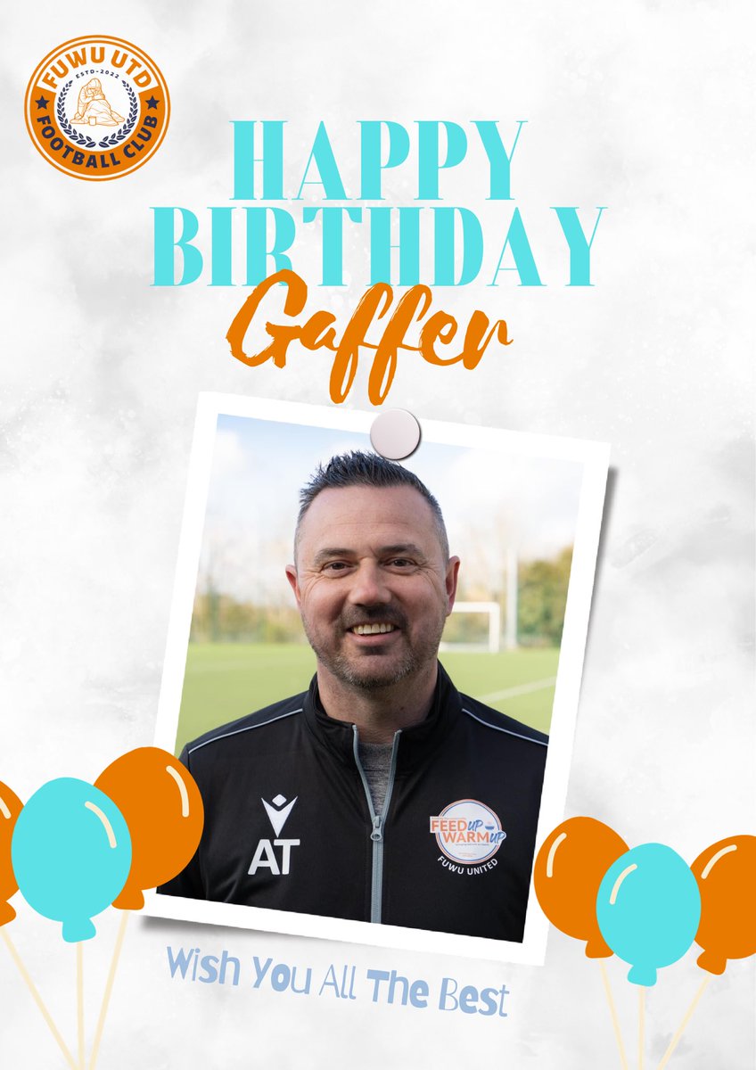 The gaffers birthday today have a good one from all at Fuwu .