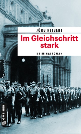 "Im Gleichschritt stark"
Gerade bei Gmeiner erschienen, der neue historische Kriminalroman von Jörg Reibert in der Reihe um den SA-Mann Emil Bachmann. #volkerkutscher #berlinbabylon 
schoneburg.de/im-gleichschri…