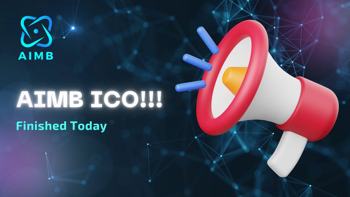 Official Announcement 🚀

AIMB ICO Will Be Finished Today!! 🔥 🚀
#AIMB #ICO