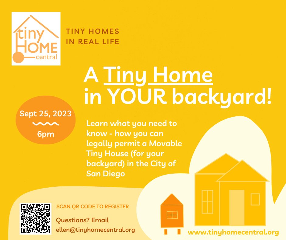 Announcing a new zoom class for homeowners: How to permit a Movable Tiny House in the City of San Diego! Monday, September 25th at 6pm. Register here: tinyurl.com/inyourbackyard