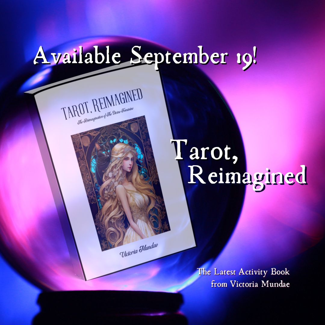 VMundae's tweet photo. "Tarot, Reimagined" - The Latest Activity Book from Victoria Mundae!
Exquisite illustrations breathe new life into the time-honored tarot tradition, emphasizing the reemerging power of the Divine Feminine that resides within us all.
#NewBook #BookRelease #ActivityBook #Tarot https://t.co/cFpTdn7TvH