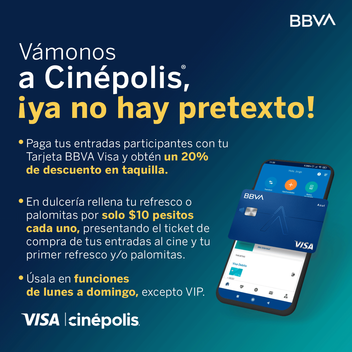 BBVA_Mex's tweet photo. La próxima vez que vayas a Cinépolis 🎥 acuérdate de usar tu tarjeta BBVA Visa para aprovechar estas increíbles promociones. 💳 Conoce este beneficio y actívalo en https://t.co/5UbWVAEujg https://t.co/FmdHPBcSnk