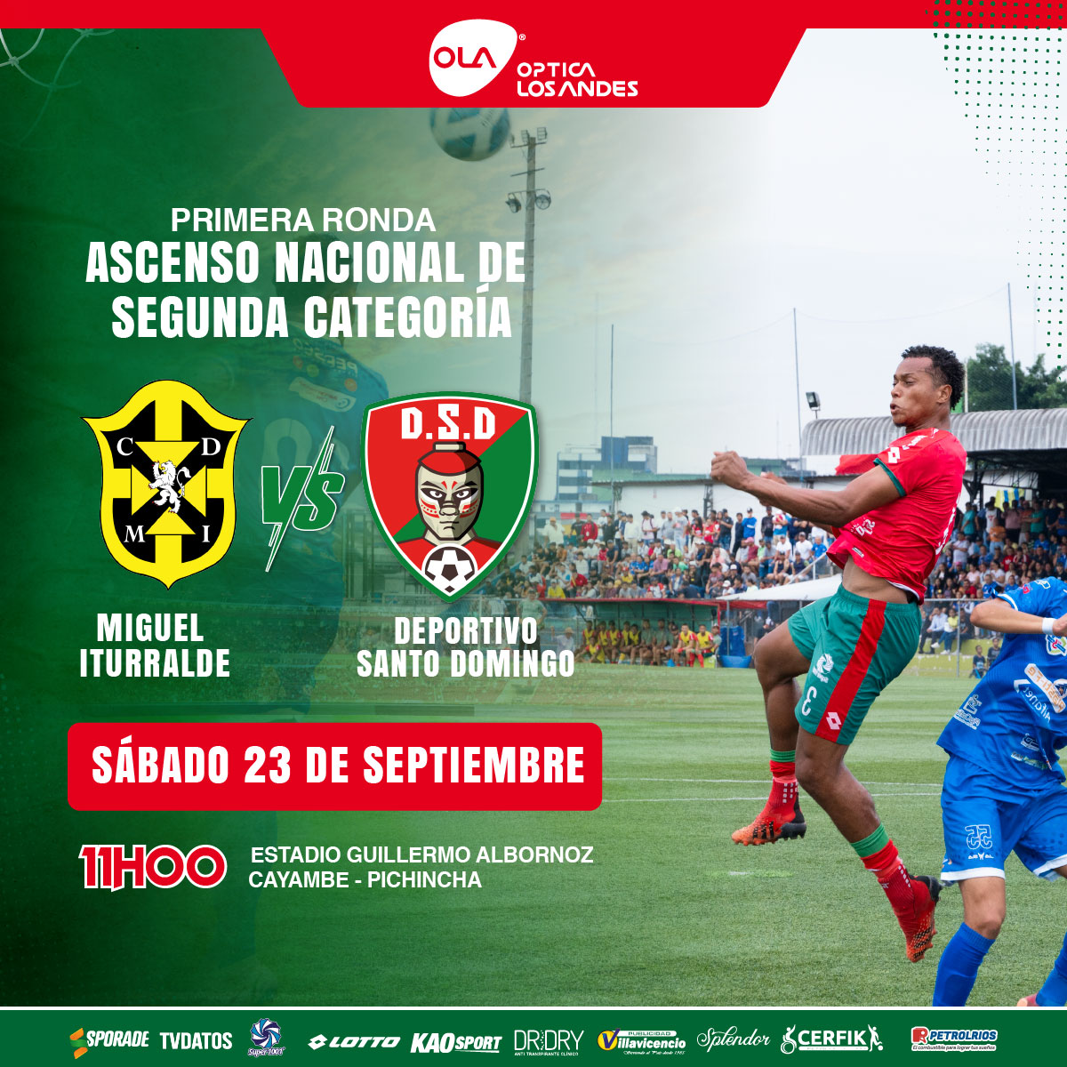 Las emociones de la temporada de los playoff vuelven ⚽🏃🏾

Miguel Iturralde (Pichincha) y Deportivo Santo Domingo se enfrentarán en la primera ronda del Ascenso Nacional de Segunda Categoría. 🙌

🗓️23 septiembre 2023
🕚11h00
🏟️Guillermo Albornoz (Cayambe, Pichincha)