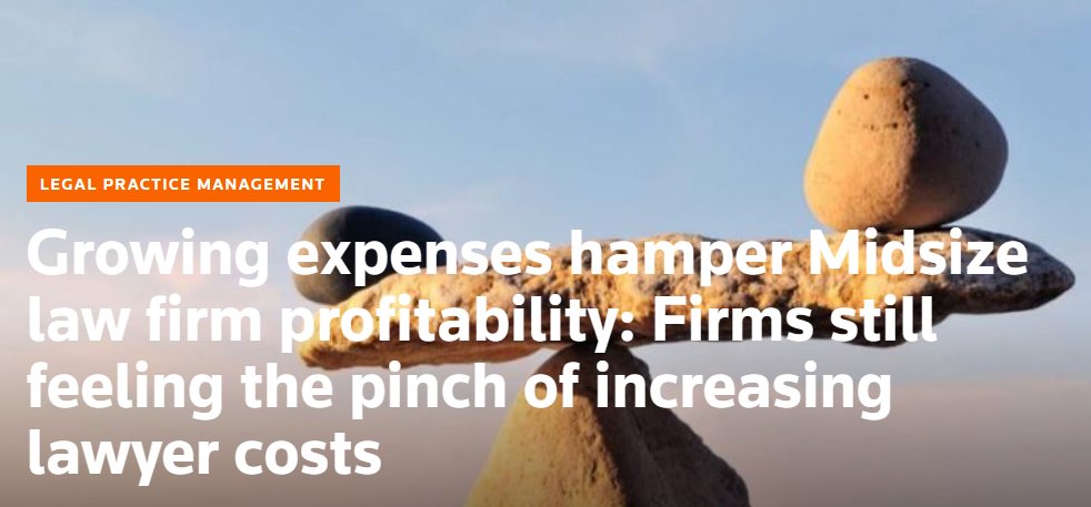 What's one of the biggest challenges for the midsize law firm sector, even more so than the rest of the legal industry? Continuously climbing expenses <a href="/thomsonreuters/">Thomson Reuters</a> #midsizelaw <a href="/TRIExecutives/">Thomson Reuters Institute</a> <a href="/wjjosten/">Bill Josten</a> ow.ly/9Voh50PLzCr