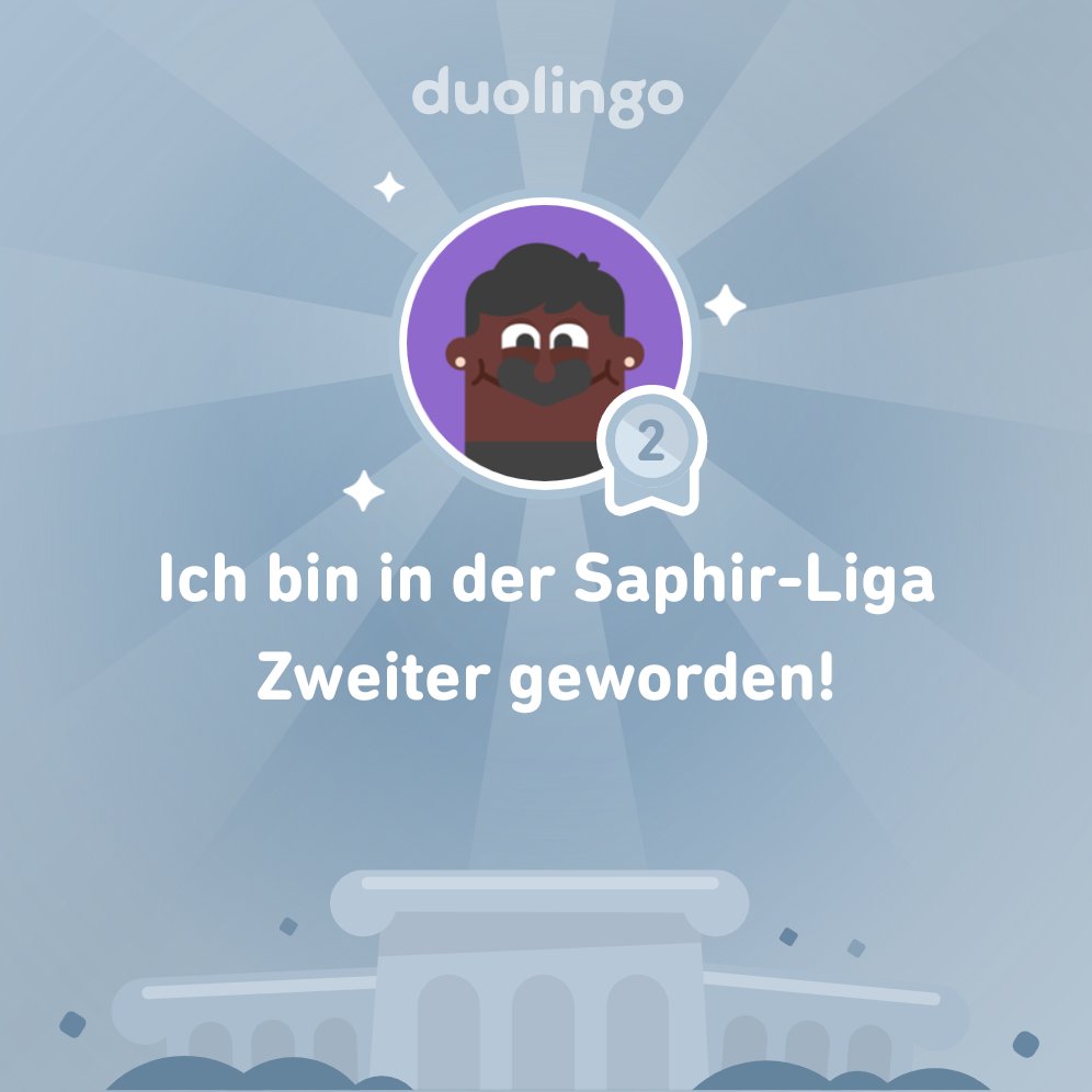 Ich habe in der Saphir-Liga auf @Duolingo den 2. Platz belegt!