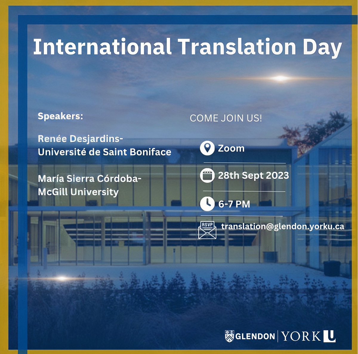 Mark your calendars! Join us for an exciting online event on International Translation Day. RSVP to translation@glendon.yorku.ca to secure your spot!