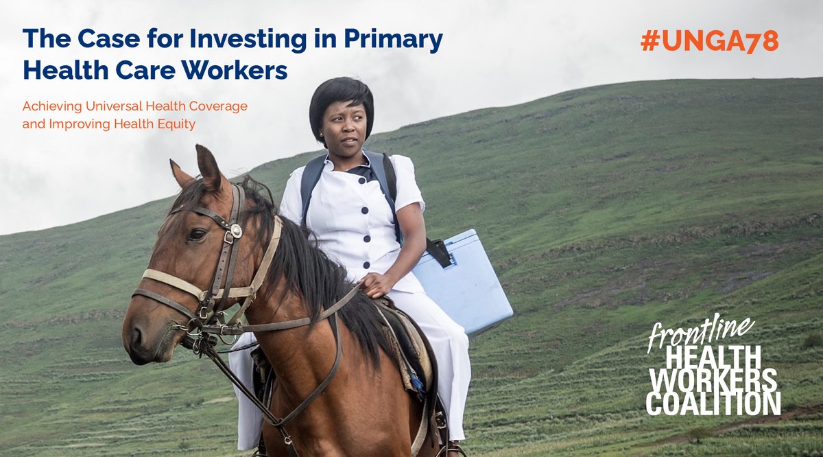 Today <a href="/FHWCoalition/">Frontline Health Workers Coalition</a> releases a new report urging heads of state, donors, &amp; other policymakers to invest in #PrimaryHealthCare workers. Perfect timing as they make commitments during #UNGA78 to achieve #SDGs, #UHC, #Pandemic #PPR, &amp; climate residency!
Read: bit.ly/case-for-inves…