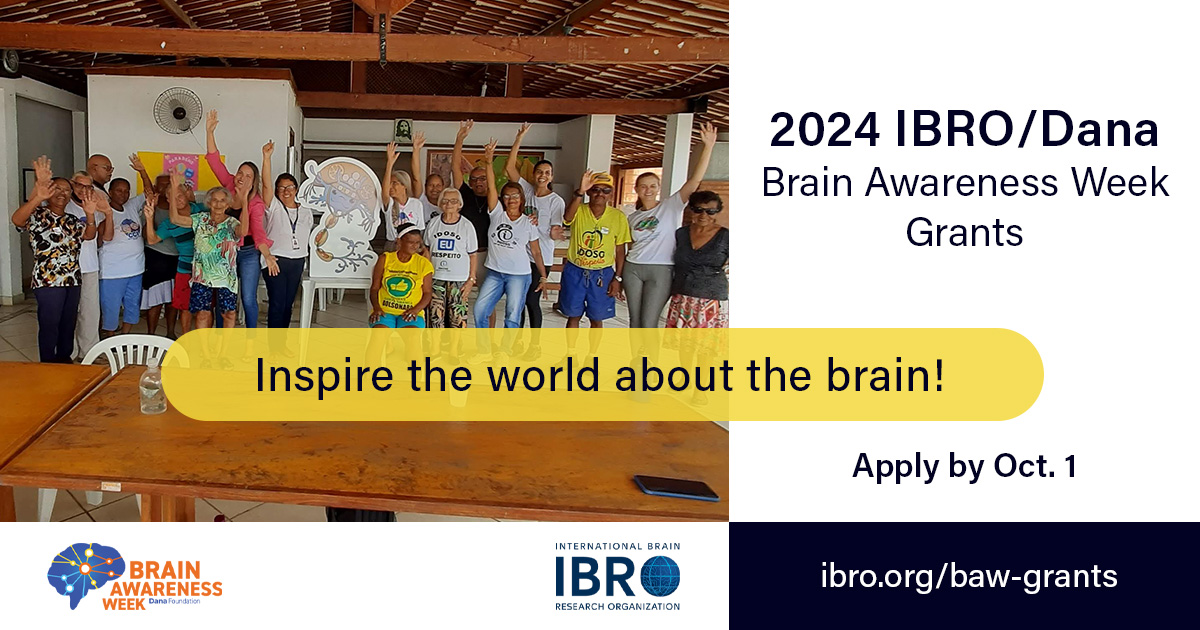 🧠 If you are planning a #BrainAwarenessWeek 2024 activity in Africa, Asia-Pacific, Latin America, or US/Canada, don’t forget to apply for an IBRO/Dana Brain Awareness Week Grant! Apply here: ibro.org/baw-grants/ @dana_fdn @TheBaleLab @APalacio_s @desiretshala @villiam68