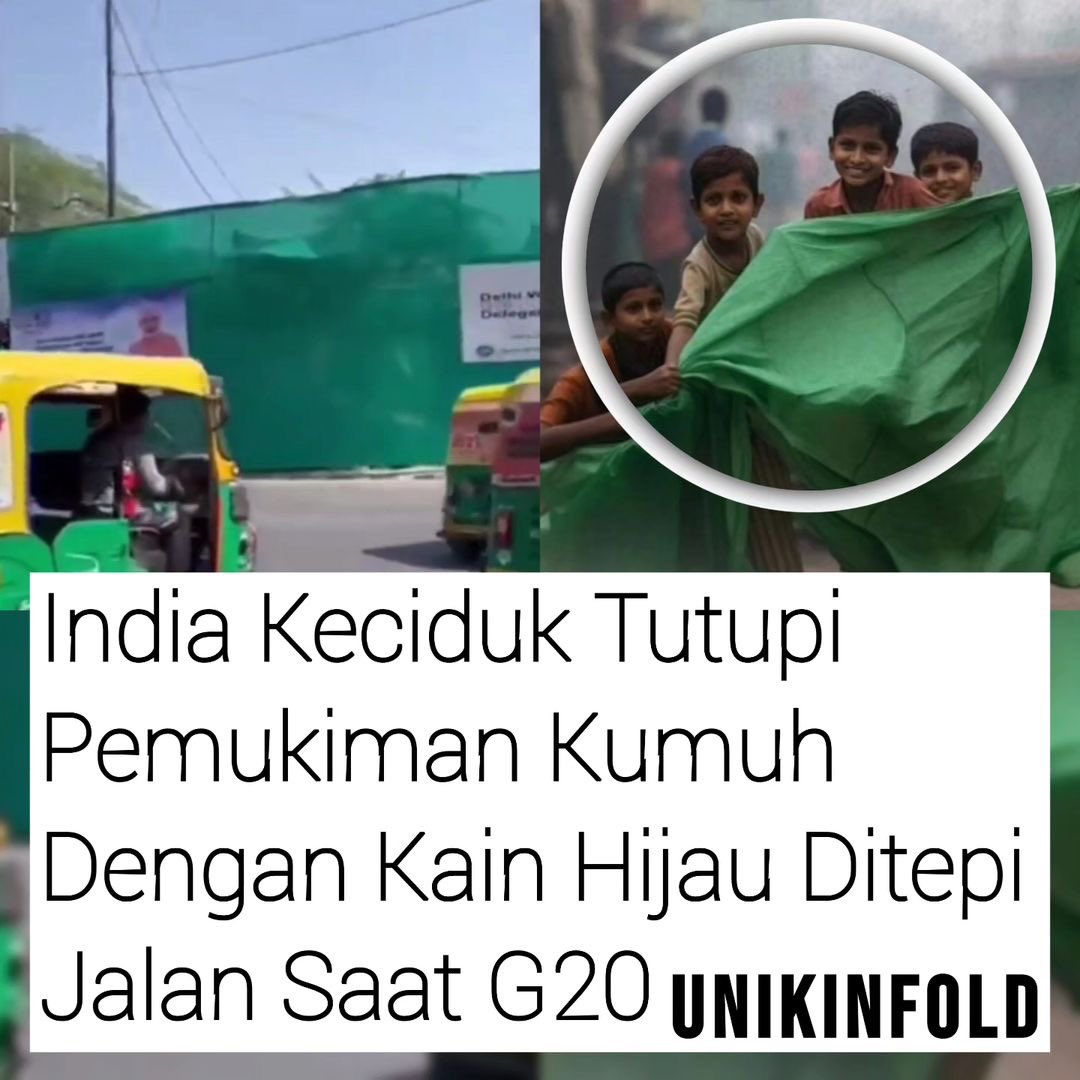 Bagaimana pendapatan kalian?
.
.
India “menyembunyikan” wilayah kumuh di negaranya ketika menjadi tuan rumah Konferensi Tingkat Tinggi (KTT) G20 pekan lalu dengan cara memasang kain warna hijau untuk tutupi area kumuh New Delhi tepat di saat sejumlah pemimpin negara datang