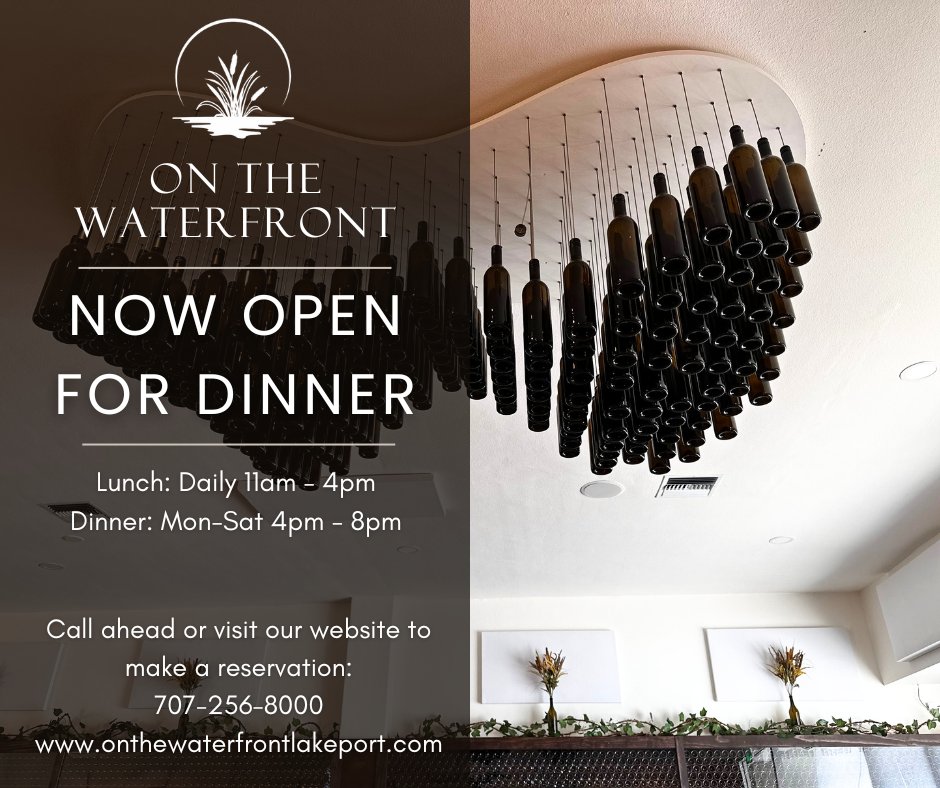 On The Waterfront Restaurant is now open for dinner! Monday thru Saturday 4pm-8pm (our last seating is 8pm). Make a reservation on-line at ow.ly/jjKF50PMrNH 
#lakecountyca #lakeportca #kelseyvilleca #kelseyville