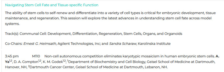 _AmandaYa's tweet photo. So excited to have been selected to give an @ASCBiology minisymposium talk at #cellbio2023! Join me on December 5th at the "Navigating Stem Cell Fate and Tissue-specific Function" minisymposium to hear about my research on the competition between aneuploid and diploid hESCs 🔬🧬 https://t.co/AUqrs97Wek