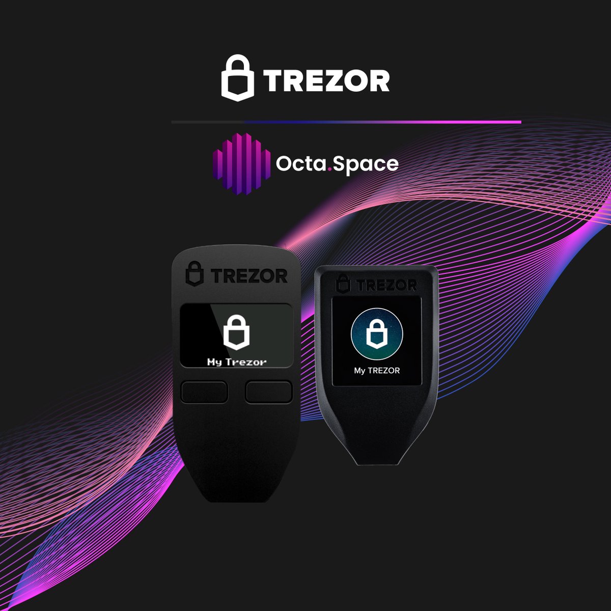 One more piece of exciting news today! 🚀 Trezor @Trezor has just added  support for OctaSpace on their Hardware Wallets. You can now securely store  your $OCTA on both Trezor Model T