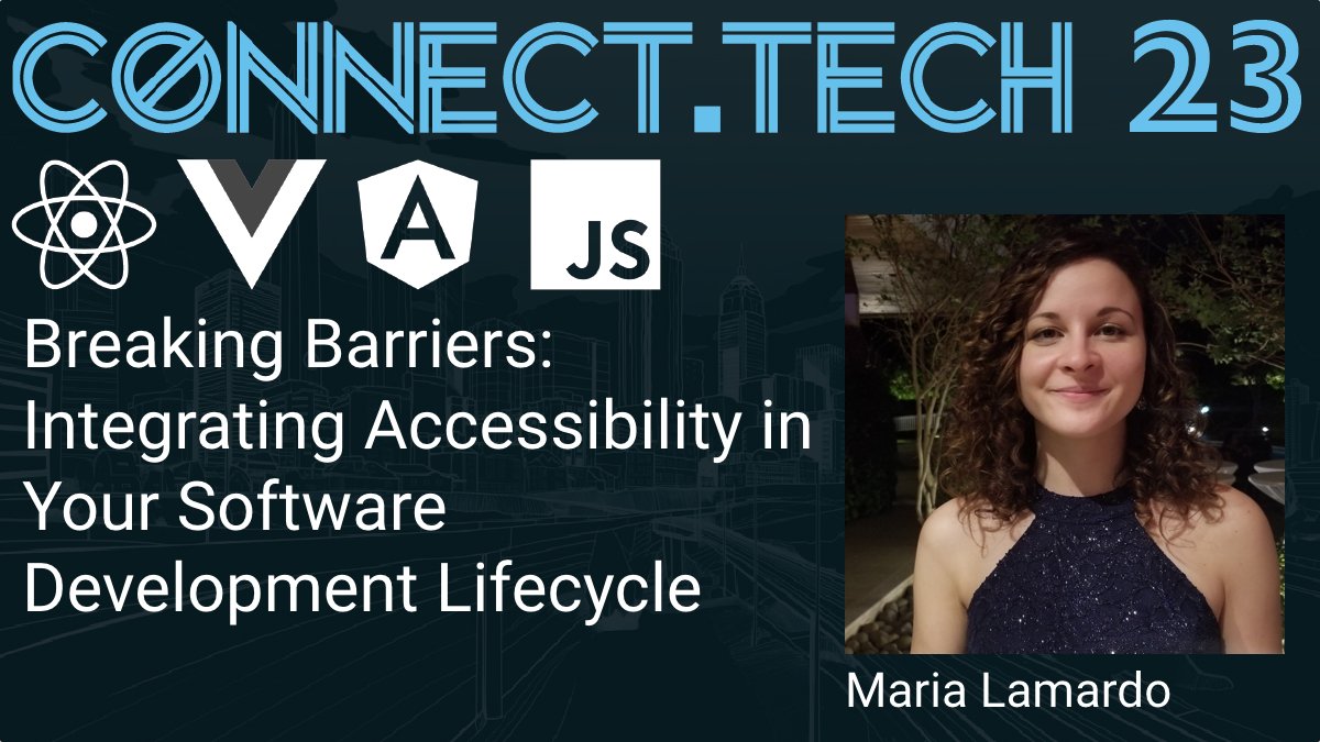 Check out: Accessibility Auditing: Getting Started with Accessibility with @MariaLamardo at connect.tech October 24-26