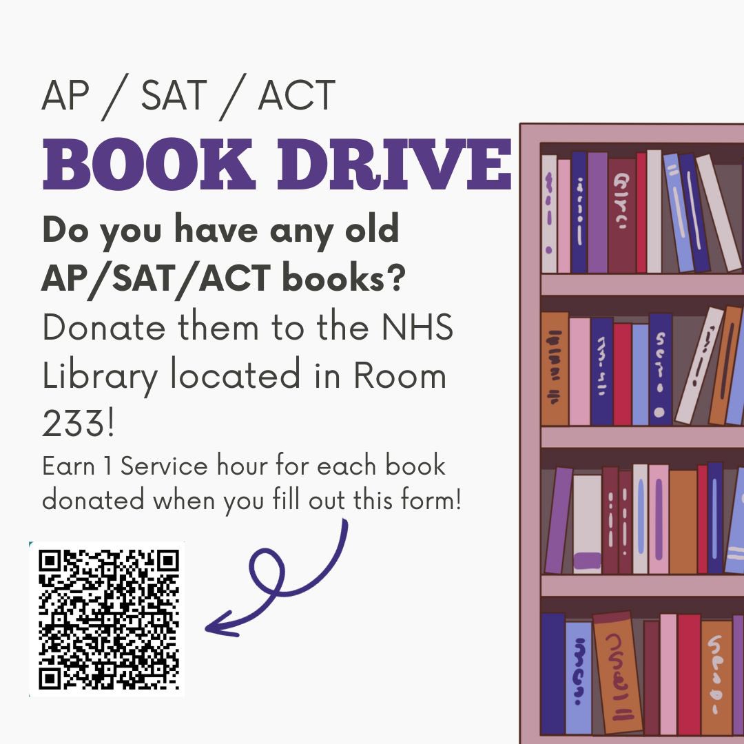 National Honor Society’s lending library in Room 233 is now open! Earn 1 Service hour for every book you donate when you fill out the form!