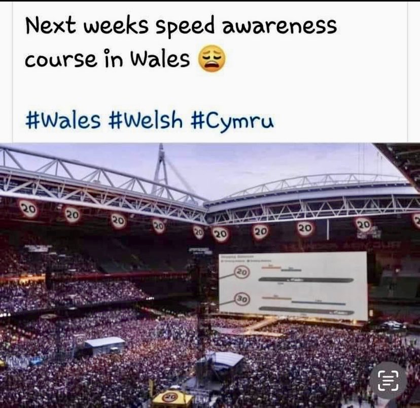 20mph in Wales…..??? 🤦‍♂️