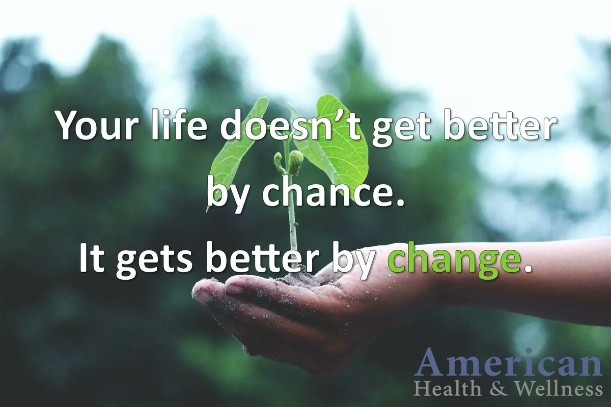 AmericanHWgroup's tweet photo. Your life doesn't get better by chance. It gets better by CHANGE. #MotivationMonday #staywell https://t.co/4ALaQK6O2b