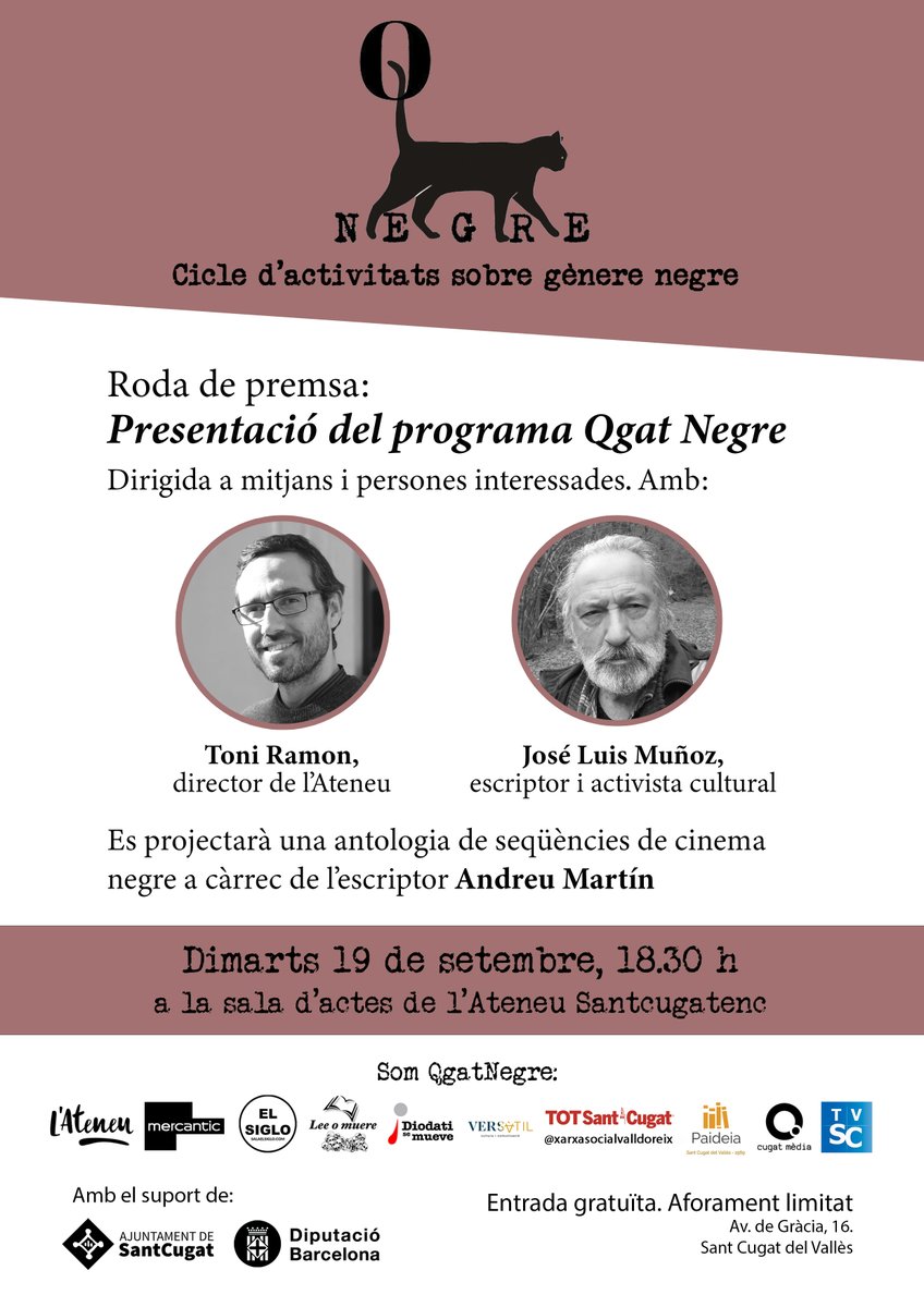 Ateneu's tweet photo. PRESENTACIÓ DEL CICLE QGAT NEGRE🐈‍⬛
El director de l’Ateneu, @tonistcugat i l’escriptor J.L. Muñoz, presentaran demà dimarts 19 a les 18.30 h un nou cicle d’activitats culturals relacionades amb el gènere negre que iniciem a diferents espais de #SantCugat
https://t.co/NSySI3mCl4 https://t.co/kOdJ0SSXmu