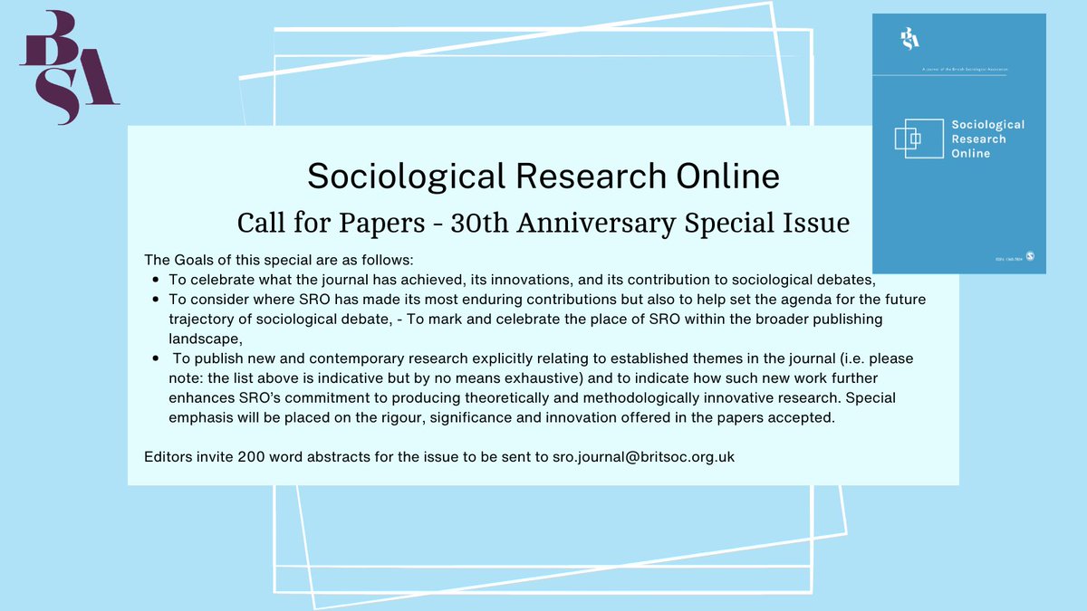 Submit your abstract for our 30th Anniversary Special Issue by 17 October! We are looking for papers that celebrate and reflect on the impact the journal has had within sociology as well as fostering debates around key themes that have made a mark in SRO. britsoc.co.uk/media/26320/sr…