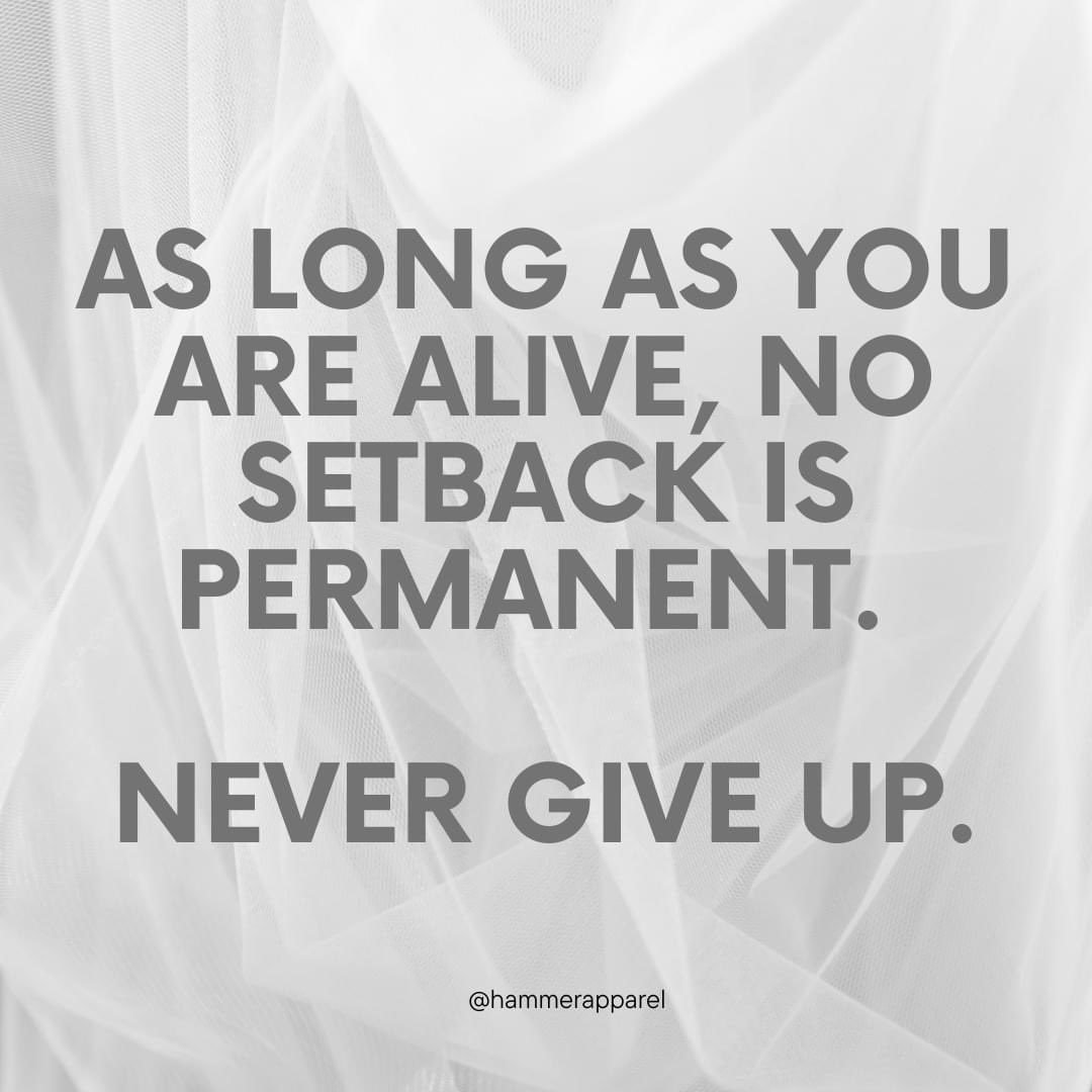 ApparelHammer's tweet photo. Life's setbacks are just temporary stops on your journey. Keep going, because as long as you're alive, so is the chance for a comeback. Never lose hope, never give up. 🌟 #MotivationalMonday #WeDoThingsDifferently #Resilience #KeepGoing https://t.co/KKjTeHofmo