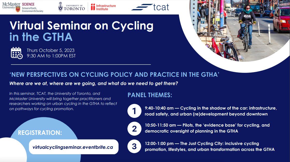 Register now! On October 5, TCAT, UofT and McMaster are bringing together practitioners and researchers working on urban cycling in the GTHA to reflect on pathways for cycling promotion. 

Register here to attend this free virtual seminar: eventbrite.ca/e/virtual-semi…