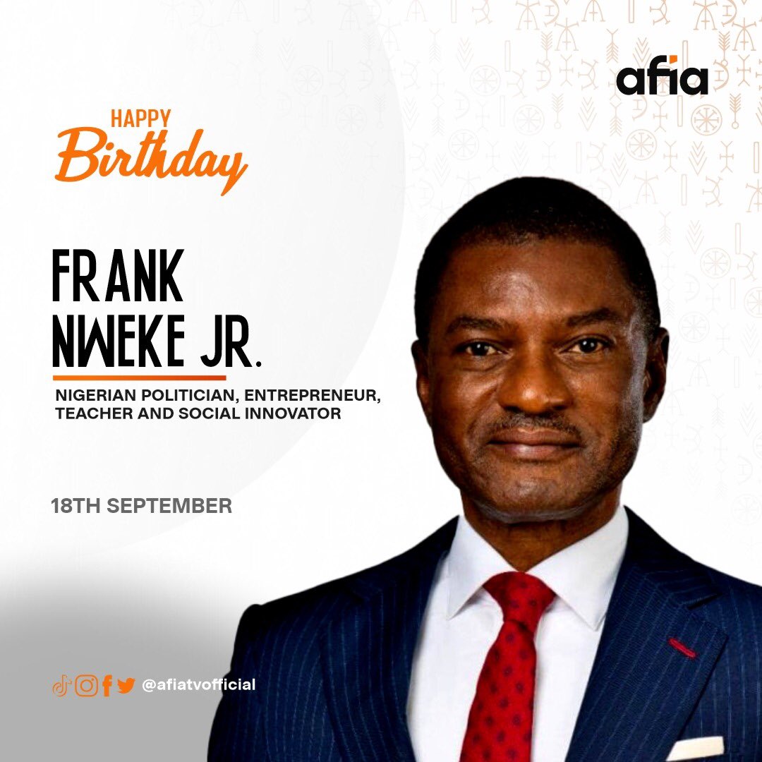 AfiaTvOfficial's tweet image. On this day, we celebrate @FrankNwekeII  Who served as the Federal Minister of Information and Communications. 2023 Enugu State Gubernatorial Candidate under APGA. May this day and year ahead bring fulfilment and blessings as your path spreads. 
#HappybirthdayFranknwekejr #AfiaTv