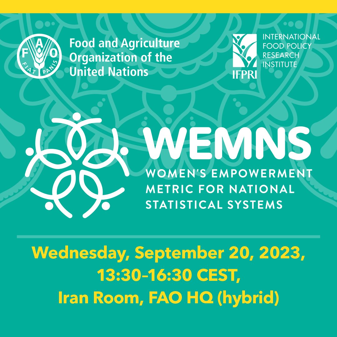 IFPRI (@ifpri) on Twitter photo Join us on Sept. 20 for the soft launch of #WEMNS, a streamlined tool for measuring #WomensEmpowerment, which is suitable for use by national statistical systems in large-scale, multitopic surveys.
Register & more info 👉 ow.ly/t18i50PMOl5
🤝<a href="/FAO/">Food and Agriculture Organization</a> <a href="/IFAD/">International Fund for Agricultural Development</a> <a href="/gatesfoundation/">Gates Foundation</a> Join us on Sept. 20 for the soft launch of #WEMNS, a streamlined tool for measuring #WomensEmpowerment, which is suitable for use by national statistical systems in large-scale, multitopic surveys.
Register & more info 👉 ow.ly/t18i50PMOl5
🤝<a href="/FAO/">Food and Agriculture Organization</a> <a href="/IFAD/">International Fund for Agricultural Development</a> <a href="/gatesfoundation/">Gates Foundation</a>