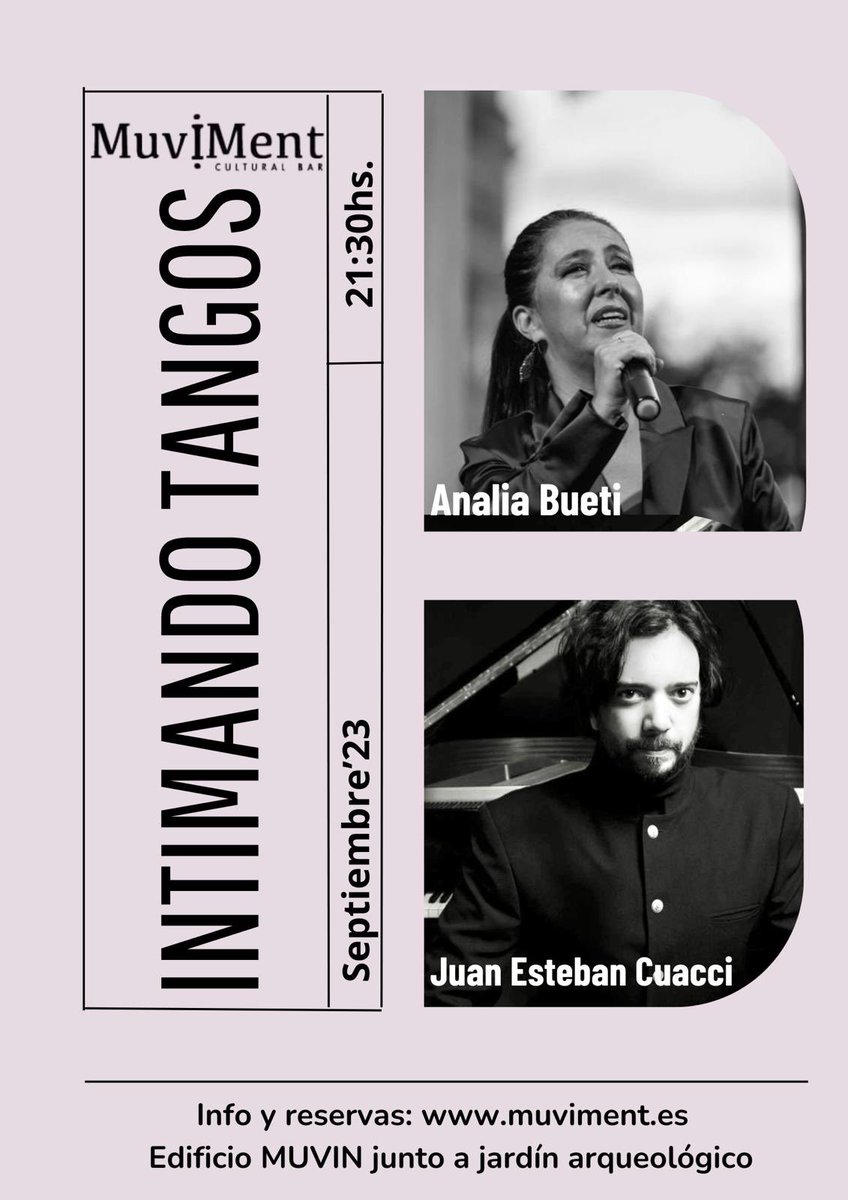AnaliaBueti's tweet photo. Nueva andadura! que comienza junto a Juan Esteban Cuacci, gran músico, arreglista y compositor argentino
𝐼𝑁𝑇𝐼𝑀𝐴𝑁𝐷𝑂 𝑇𝐴𝑁𝐺𝑂𝑆 es un nuevo formato para las noches de cenas en el #Muviment
📅 23 de Septiembre 21:30h https://t.co/NtTEcDcUzk