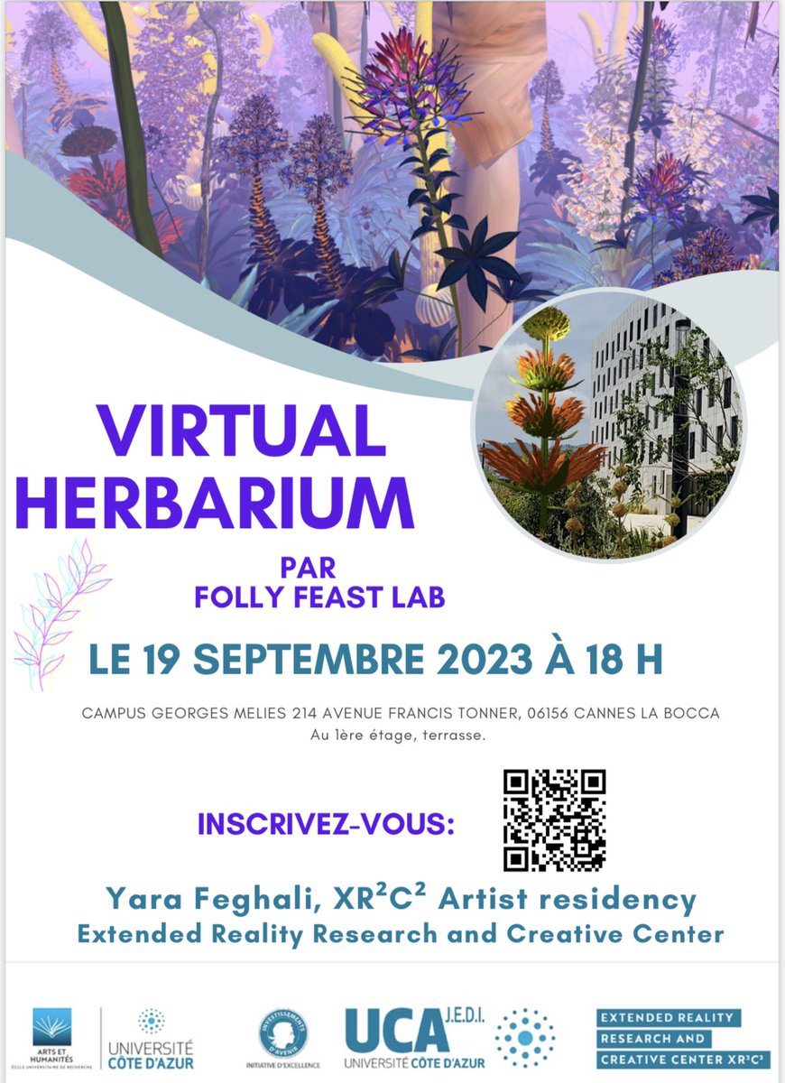 [SORTIE DE RESIDENCE // VIRTUAL HERBARIUM] 
🎨Par Folly Feast Lab // Yara Feghali 
Site internet : follyfeastlab.com

⚠️Le 19 septembre à 18h 
📍Au campus Georges Méliès à Cannes 

🔔Inscrivez-vous ici : xr2c2.univ-cotedazur.fr/virtual-herbar…

<a href="/Univ_CotedAzur/">Université Côte d'Azur</a> 
#XR #VR