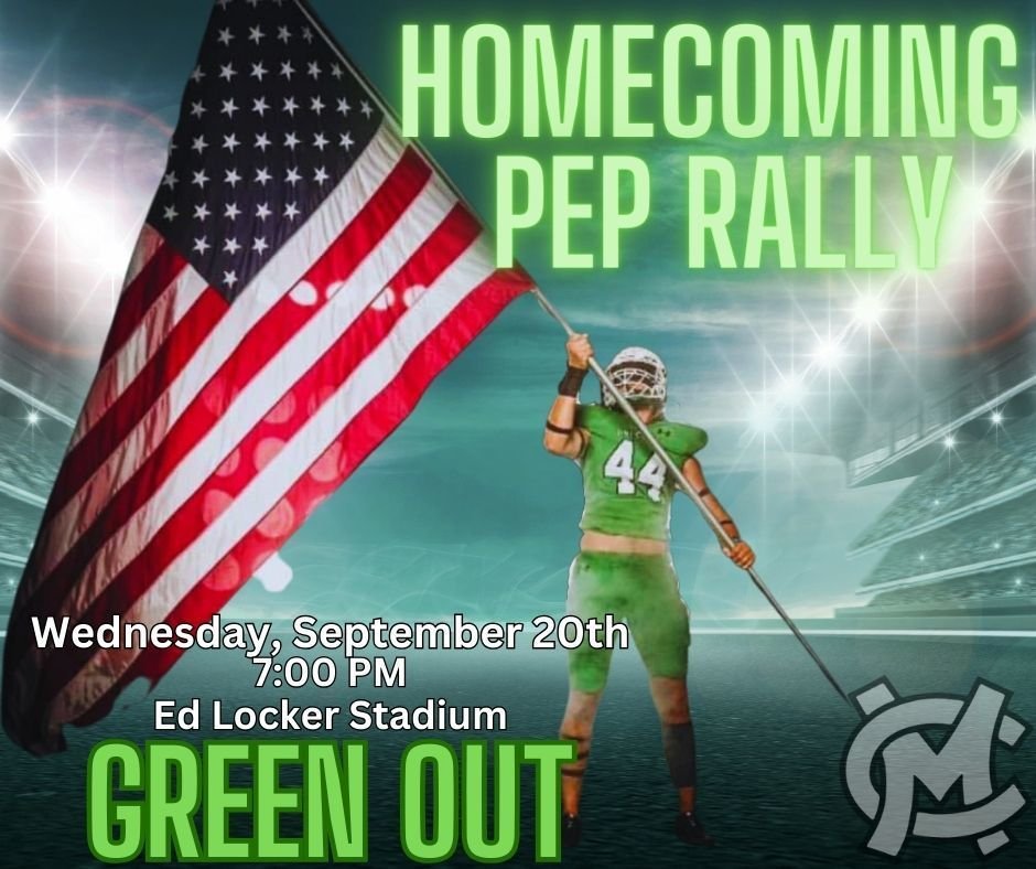 Join us for the Community-Wide Homecoming Pep Rally! Wear your green!!