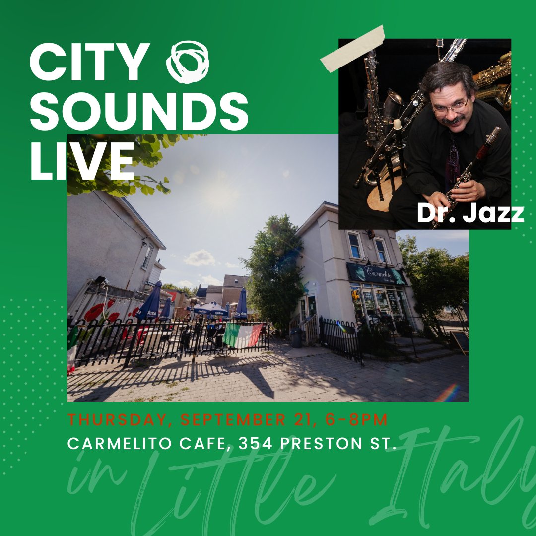 Come to #LittleItalyOttawa on September 21st from 6-8 pm for a night of jazz featuring Dr. Jazz at Carmelito Café, located at 📍354 Preston Street! As part of <a href="/OttawaMIC/">OMIC/CIMO</a>'s City Sounds Live free outdoor concert series, enjoy live music on Preston Street! 🎶