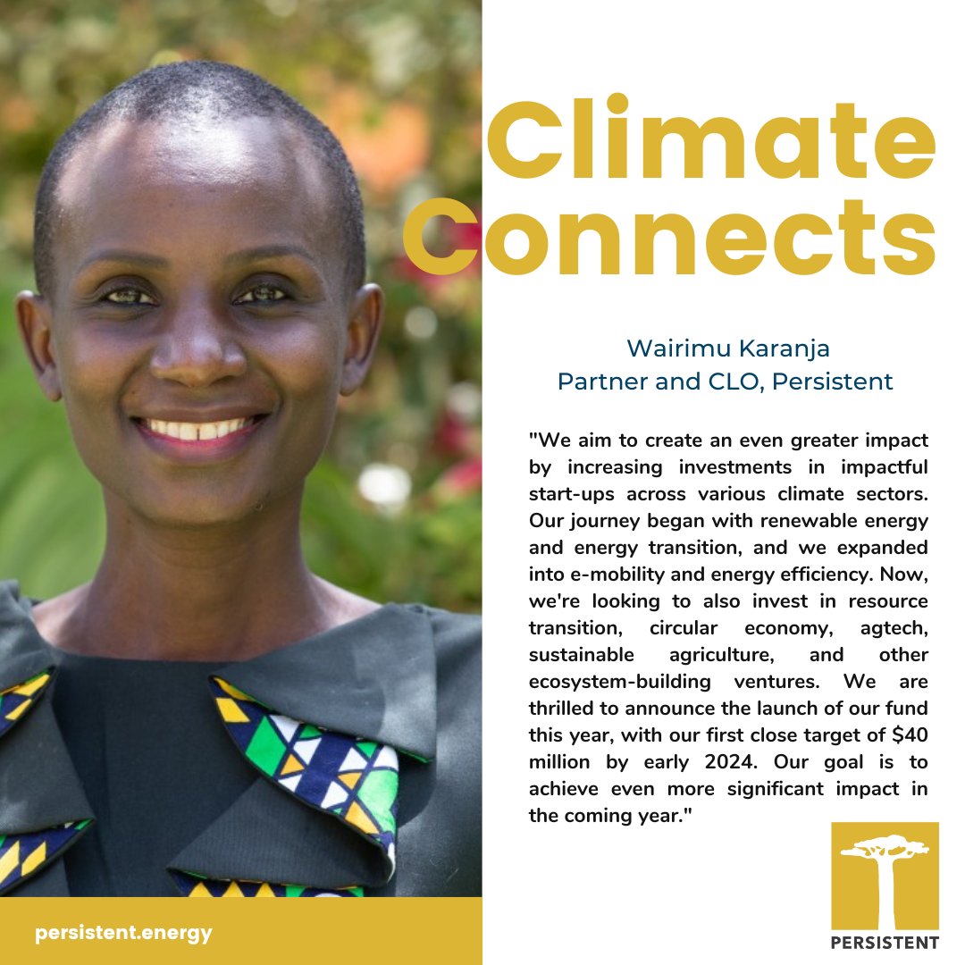 PersistentEnrg's tweet photo. #ClimateConnects was an excellent opportunity for our Partner and CLO Wairimu Karanja to introduce Persistent´s "Climate VB Fund." We look forward to a first close of the #fund in early #2024 and are excited to work with a diverse range of #startups in the coming years.

#Africa https://t.co/m8eo9G7GcP