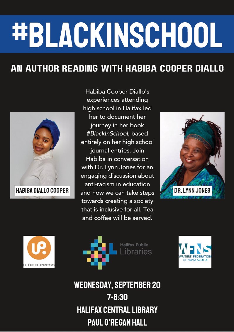 Join me for an exciting event with Dr. Lynn Jones who will be in conversation with be around my book #BlackInSchool Weds Sept 20th, 7pm📍@hfxpublib (CENTRAL LIBRARY). Facebook Sign-Up: shorturl.at/luU03 @WritersFedofNS @BookmarkHalifax @portiaclarkcbc @TwitCoast @CBCNS