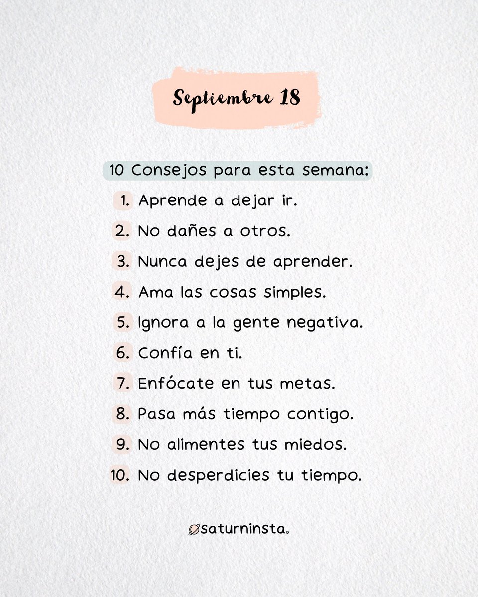 saturninsta's tweet photo. Consejos de la semana y de vida. 🫰🏼✨ https://t.co/PgCW1VMhGj