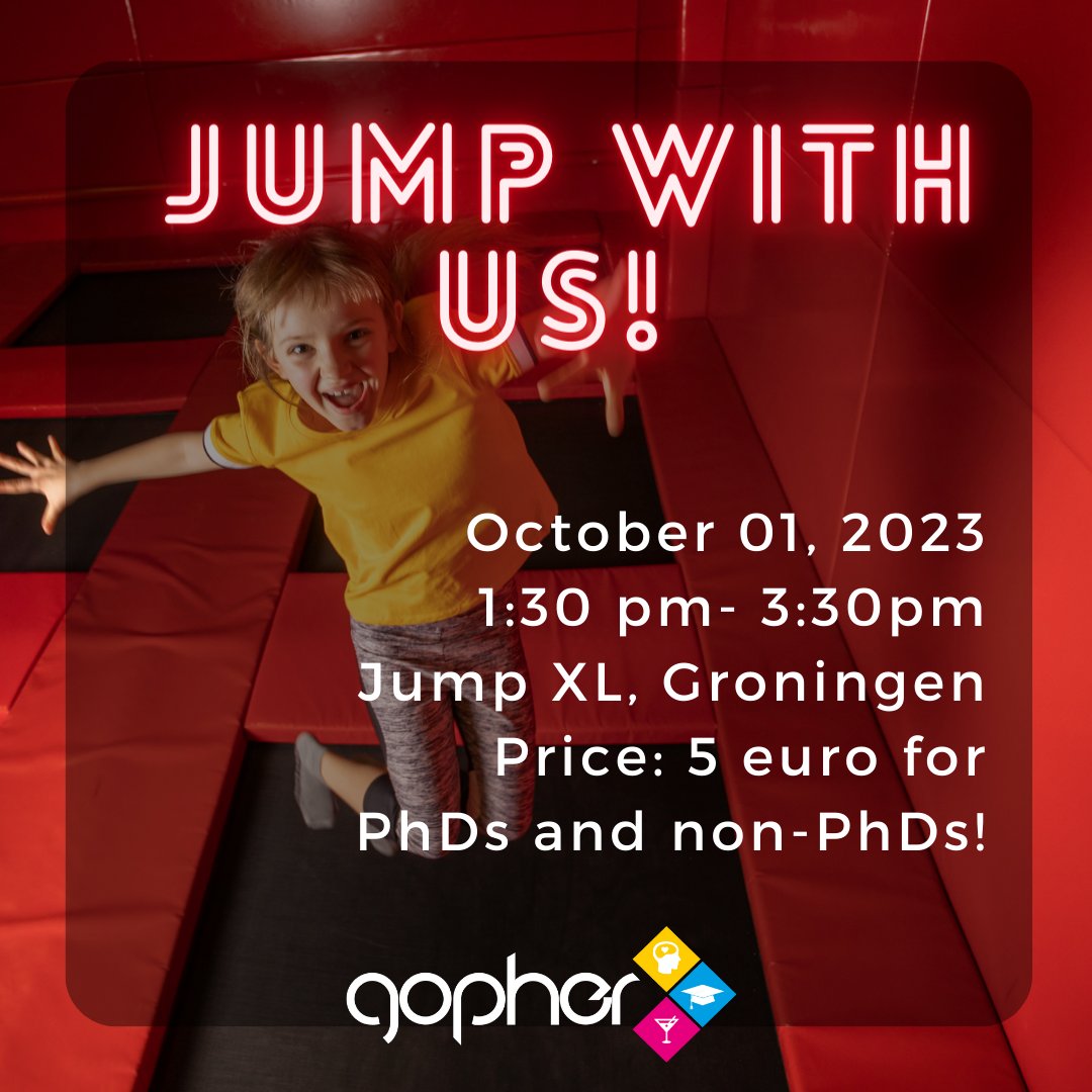Are you ready to jump with us? 🥳

Registration on our website

#GopherGroningen #GopherFun #JumpXL #trampoline #jump #PhD #PhDLife