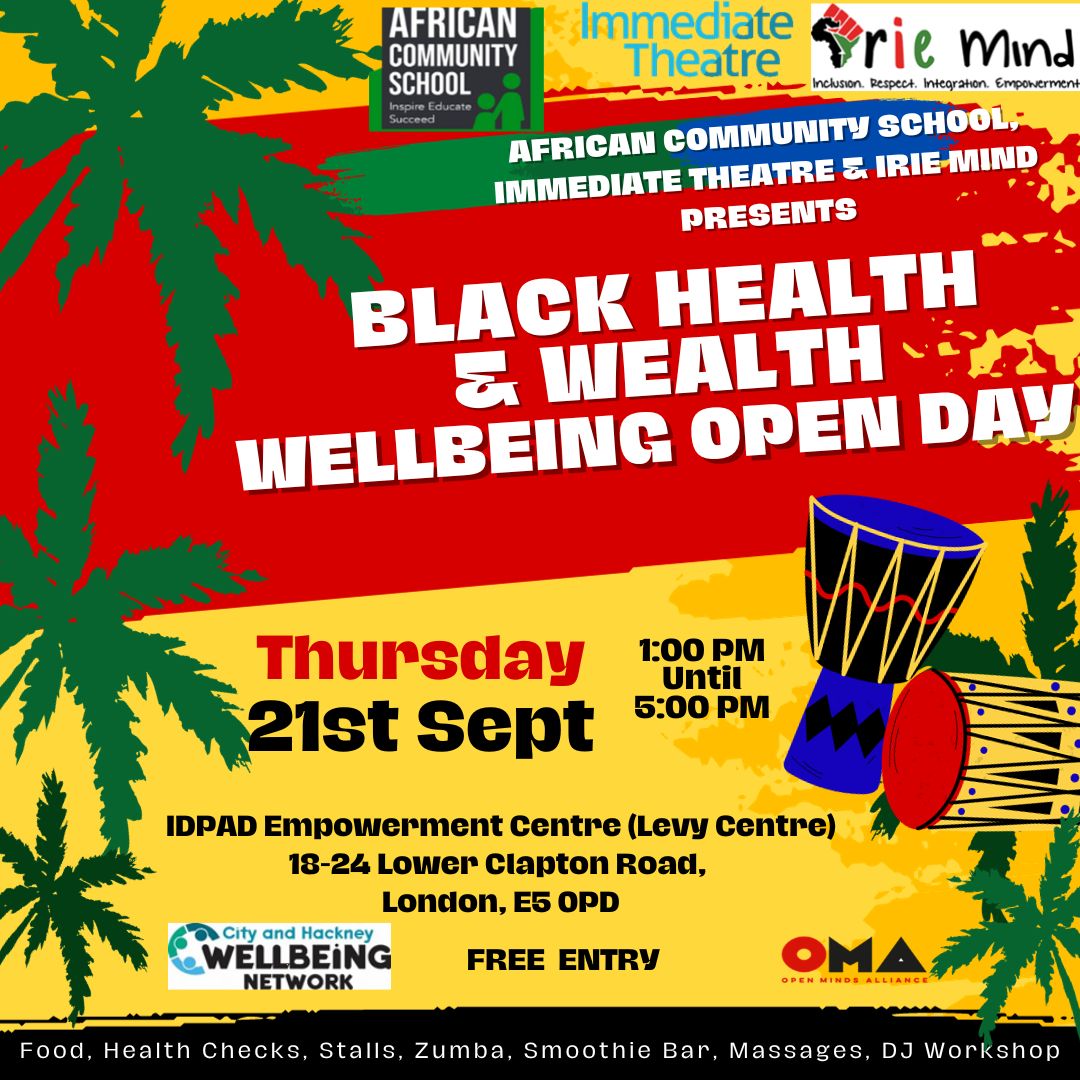 Greetings from IRIE Mind. Black Health &amp; Wealth Wellbeing opening day on Thursday 21st September, 1-5pm. Details below. We look forward to see you. Stay safe, Stay IRIE.