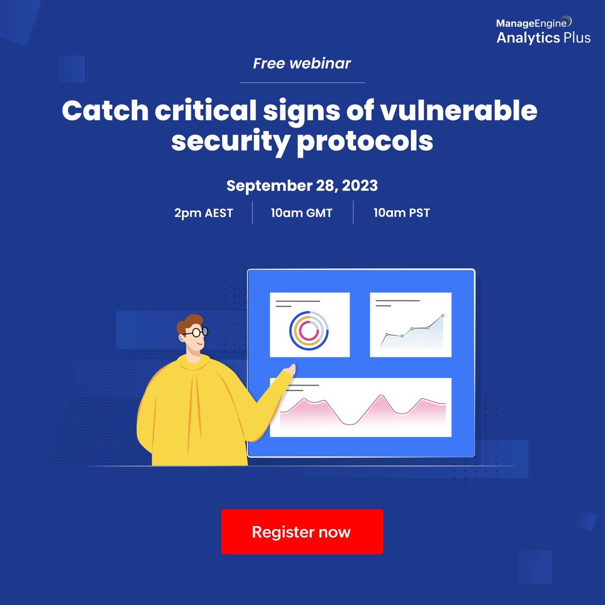 manageengine's tweet image. Are you ready for cybersecurity month? Join us as we get the ball rolling with our comprehensive webinar on five warning signs that point to vulnerable security protocols. 
mnge.it/DFA 
#SecurityAnalytics #Cybersecurity