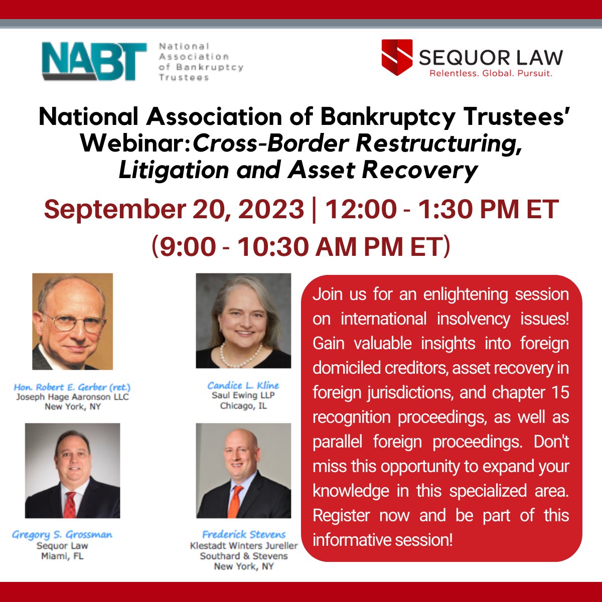 SequorLaw's tweet image. Sequor Law Shareholder Gregory S. Grossman  will be speaking at the upcoming Trustee Connect webinar with distinguished co-panelists. Join to gain insights into Chapter 15 recognition proceedings, parallel foreign proceedings, and more. ow.ly/JpXk50PMPA0  #NABT #Chapter15