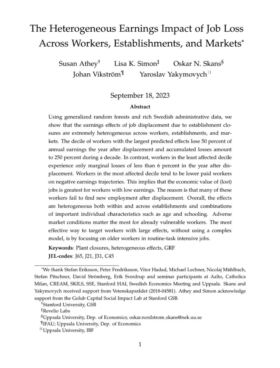 Finally, a first complete version w <a href="/Susan_Athey/">Susan Athey</a>, <a href="/thelisaksimon/">Lisa K. Simon</a>, Vikström and Yakymovych, “The Heterogeneous Earnings Impact of Job Loss Across Workers, Establishments, and Markets”. To be presented at EALE. We combine GRF w rich Swedish admin data arxiv.org/abs/2307.06684. 1/10