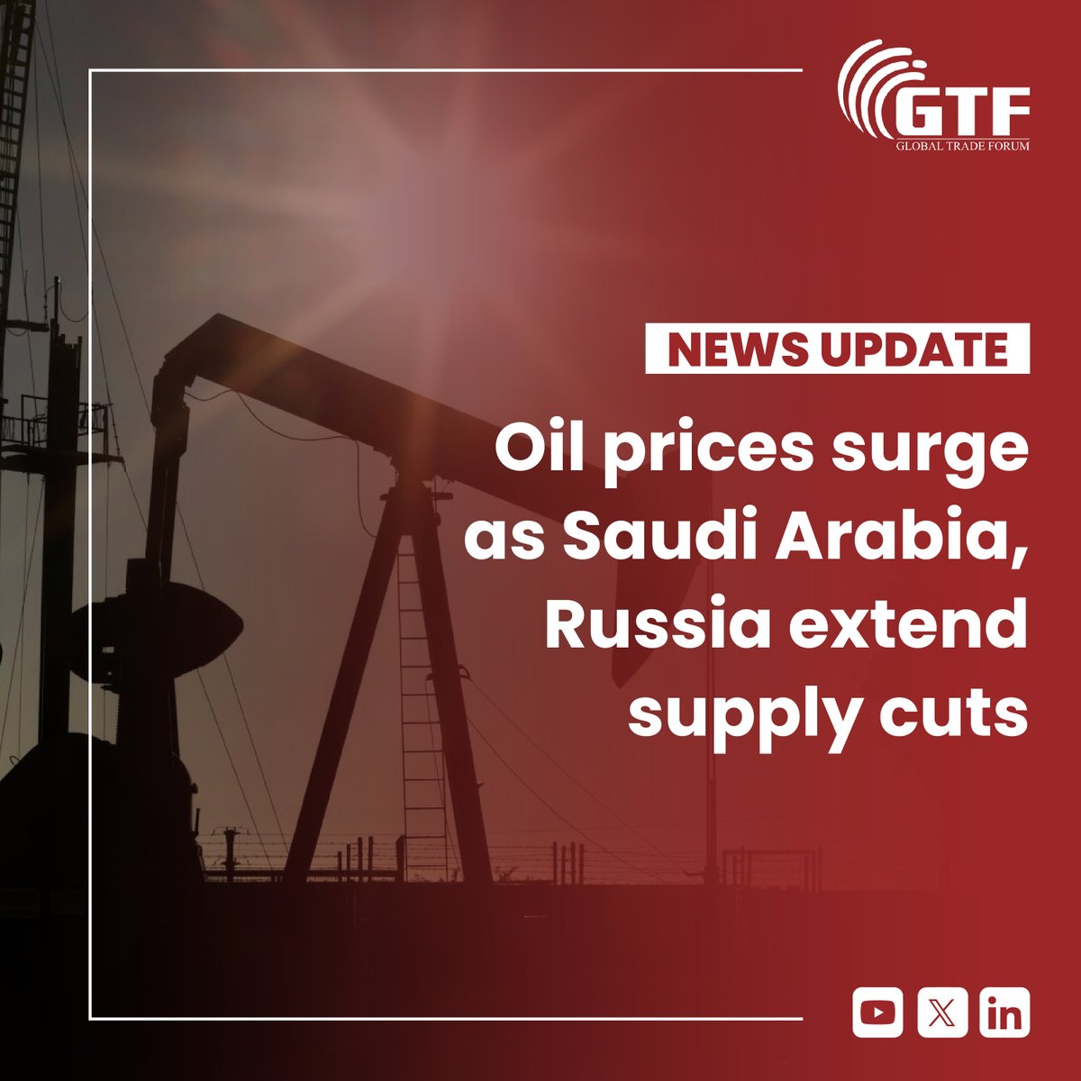 Oil prices surged on Tuesday after Saudi Arabia and Russia announced that they would extend their supply cuts through the end of the year.

#OilPrices #SaudiArabia #Russia #SupplyCuts #GlobalOilMarket #EconomicGrowth #Inflation #FoodPrices #gtf #globaltradeforum