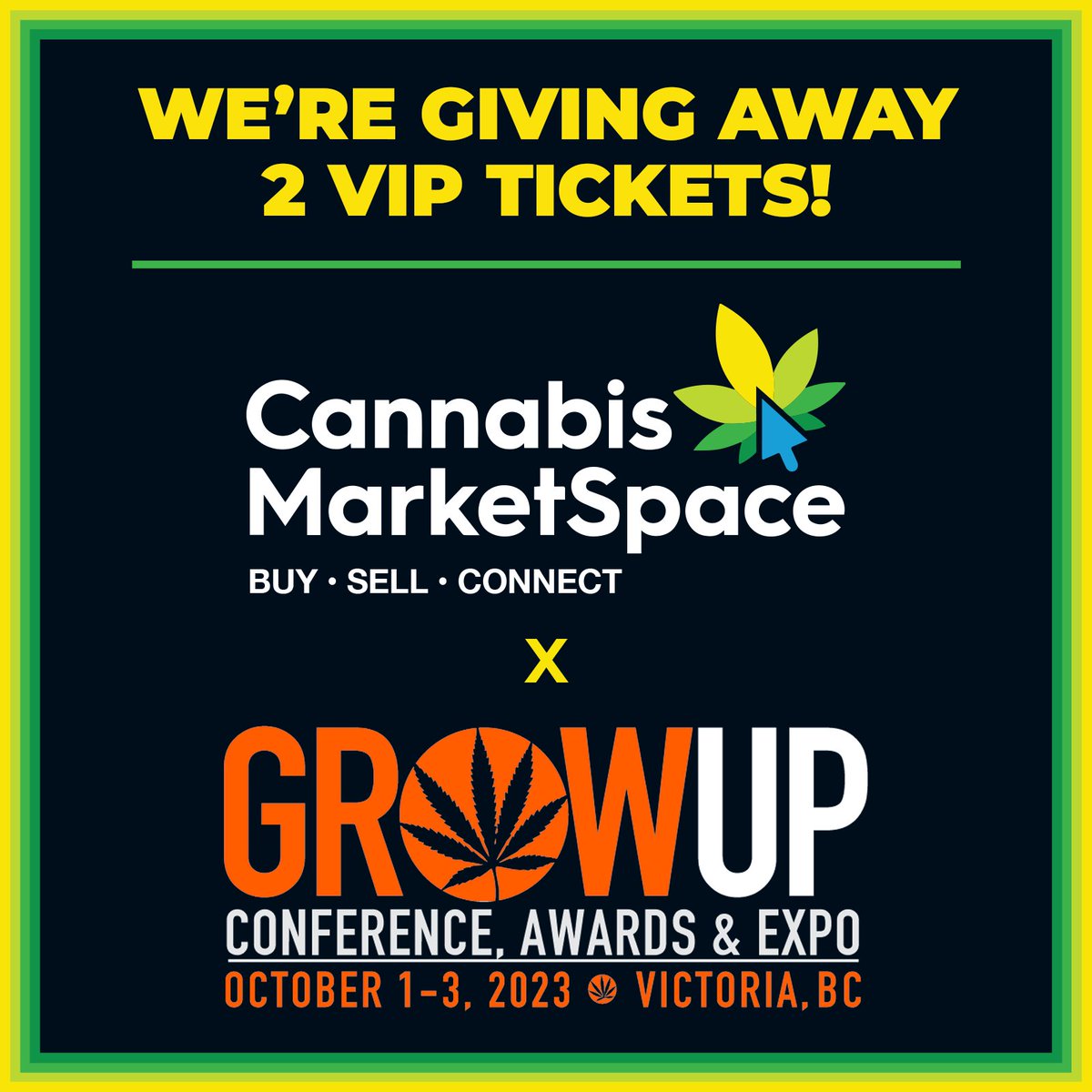 Wanna go to <a href="/growupcanada/">Grow Up Conference, Expo and Awards</a> in beautiful Victoria #BritishColumbia? We're giving away 2 VIP tickets!
Visit us at CannabisMarketSpace.com for your chance to win! 🚀🚀🚀
➡️Winner announced Monday Oct. 25th!
GOOD LUCK!
cannabismarketspace.com/events/#raffle 
#CannabisCommunity #cannabisindustry