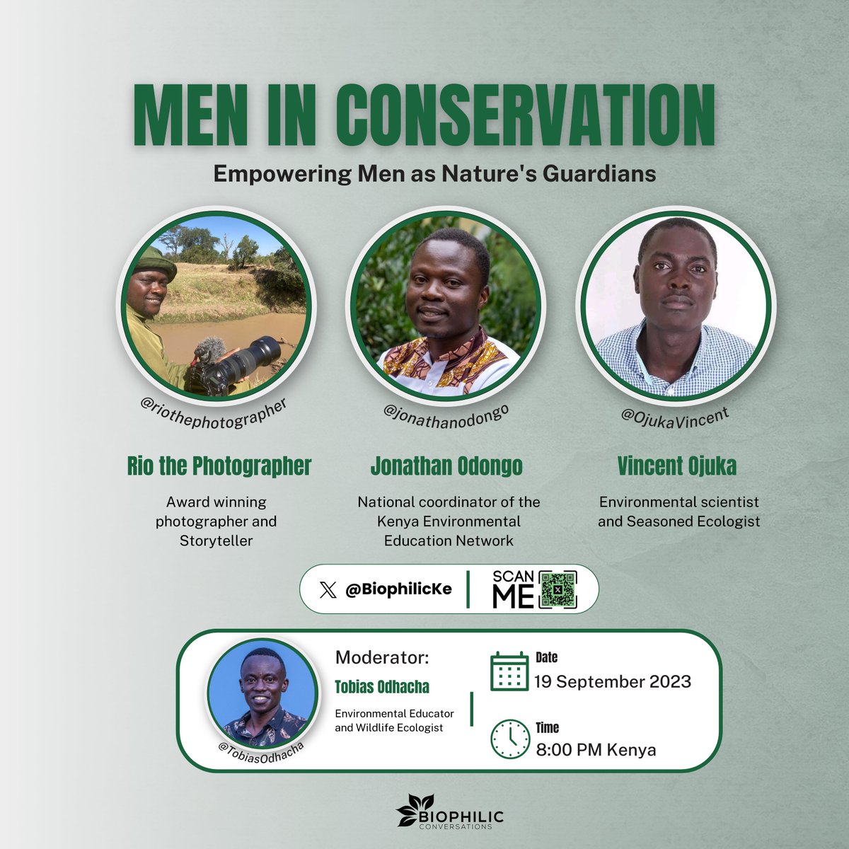 BiophilicKE's tweet photo. 📣Introducing the Speakers!

Get ready to meet the trailblazers for tomorrow's #MenInConservation #BiophilicSpace. Join us and hear from @RioWildPhotos, @JonathanOdongo &amp; @OjukaVincent. 

📅 19 September
🕒 8:00 PM
📍X Space - https://t.co/uMjzGK3bul
✨Moderator @TobiasOdhacha https://t.co/HArKhEP5a9