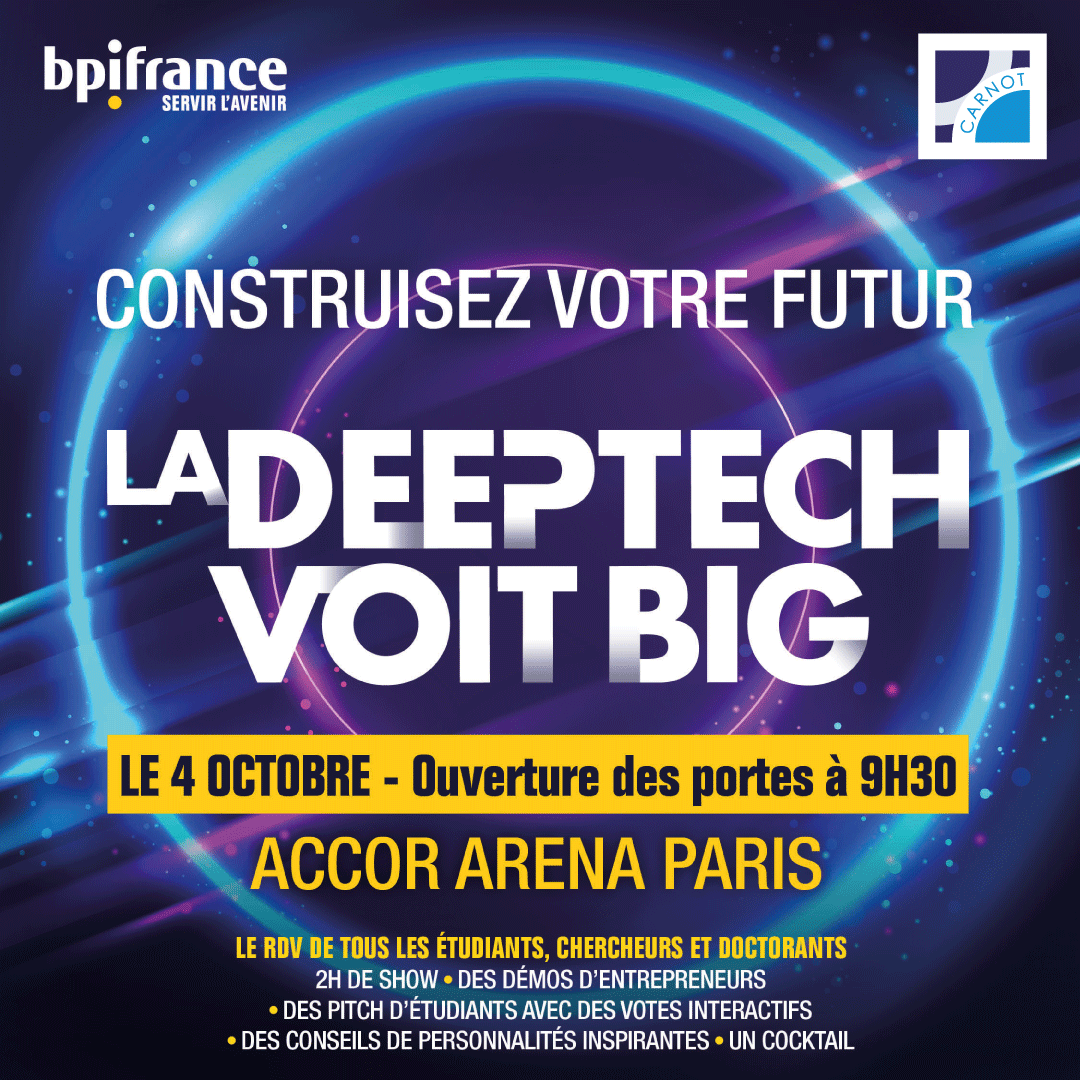 Reseau_Carnot's tweet photo. 🗓 [Evénement] Le réseau des Carnot est partenaire de Deeptech Voit Big : le tremplin de 10 projets à fort impact, menés par des jeunes chercheurs qui veulent donner vie à leurs idées ! 📍4 Octobre 2023 dès 9h30 - Accor Arena Paris  
Vous inscrire 👉 https://t.co/FaEml6KIWA https://t.co/g7tiLu779T