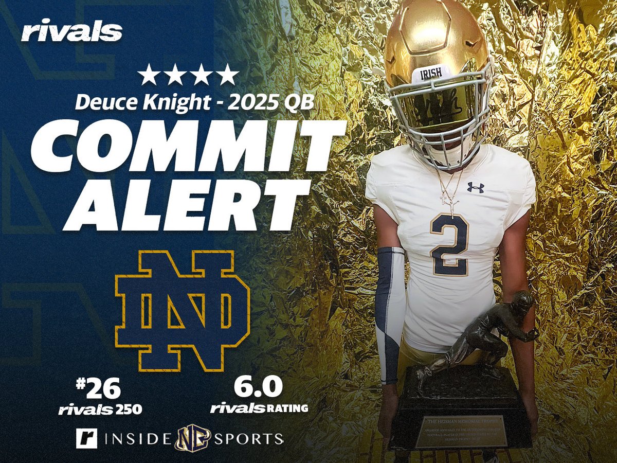 Massive get for Notre Dame as Rivals100 QB Deuce Knight has committed to the Fighting Irish. The dynamic southpaw is the No. 1 dual threat in the 2025 @Rivals rankings. @insideNDsports has more on the commitment