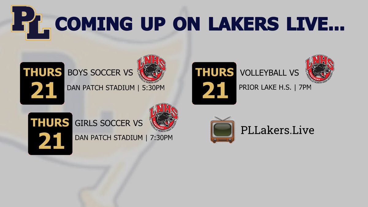 Get ready for the action on pllakers.live/?utm_campaign=… this week! Lakeville North rolls into town to take on <a href="/LakerSoccer/">PL Boys Soccer</a> <a href="/PLGirlsSoccer/">PL Girls Soccer</a> and will hit the court against <a href="/LakerVB/">Prior Lake High School Volleyball</a> on Thursday ⚽️ 🏐