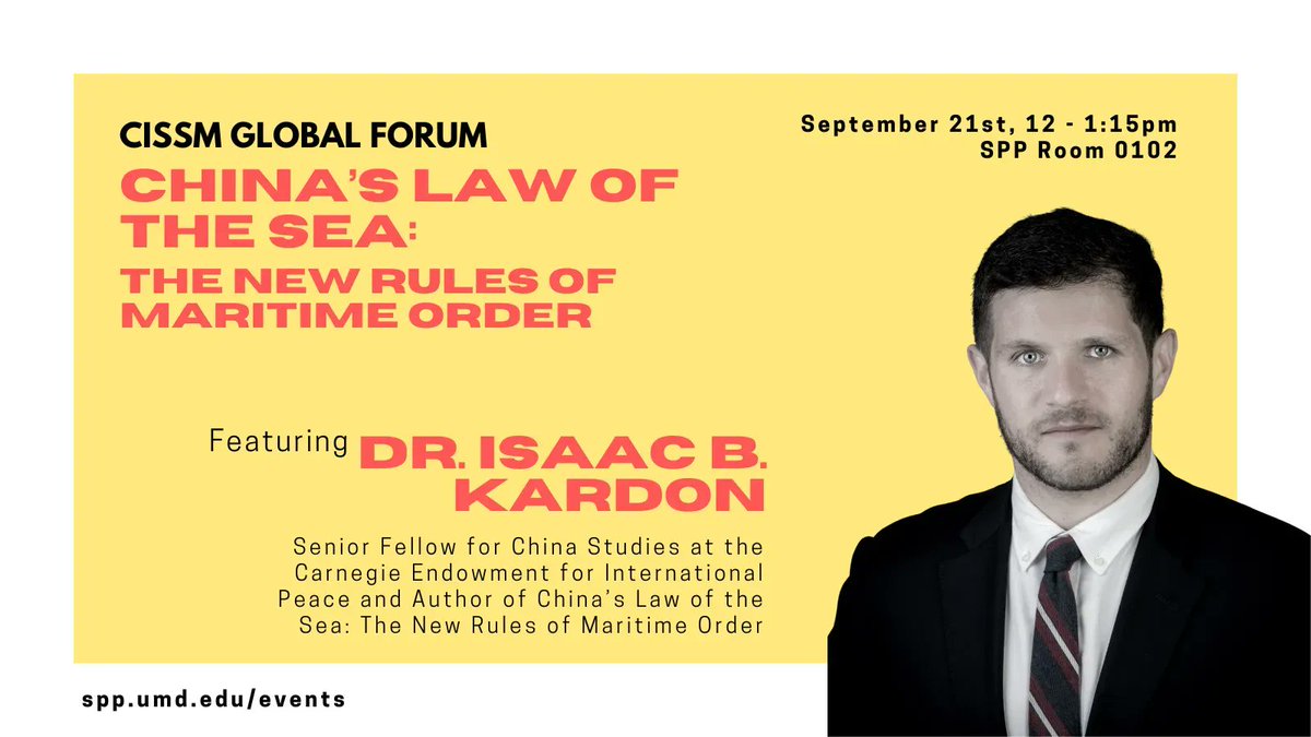 Make sure you mark your calendars for Thursday's Global Forum with Dr. Isaac B. Kardon as he discusses his book, "China's Law of the Sea." Join us for an insightful discussion on China's maritime policies and international law! buff.ly/45MtKWO