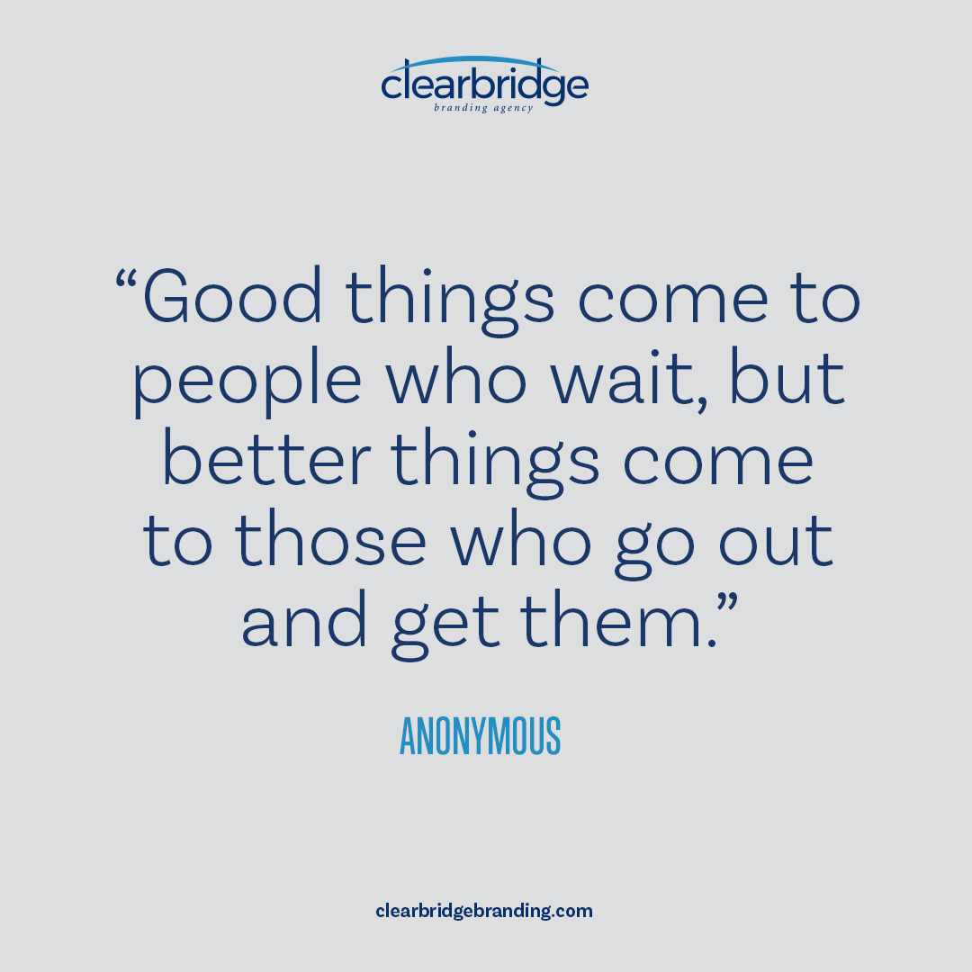 TheClearbridge's tweet photo. Waiting? That's cool. Going out and getting what you want? Now, that's next level! 🌟 Better things come to those who hustle. Let's make this day count!

#clearbridgebranding #marketingagency https://t.co/MIkH8zo2cK